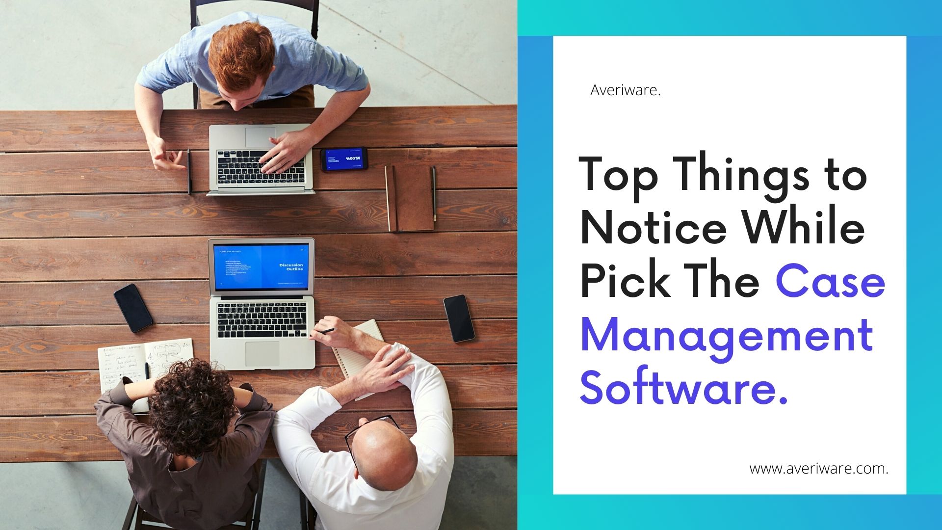 Main Features to Pick the best case management software